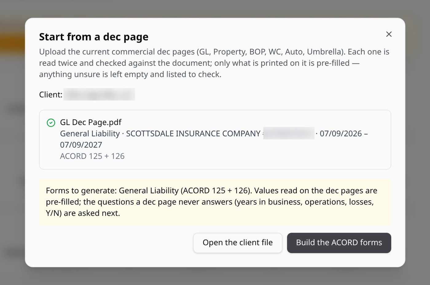 Step 2: each dec page is read and matched to the forms it needs (client name and policy number blurred)